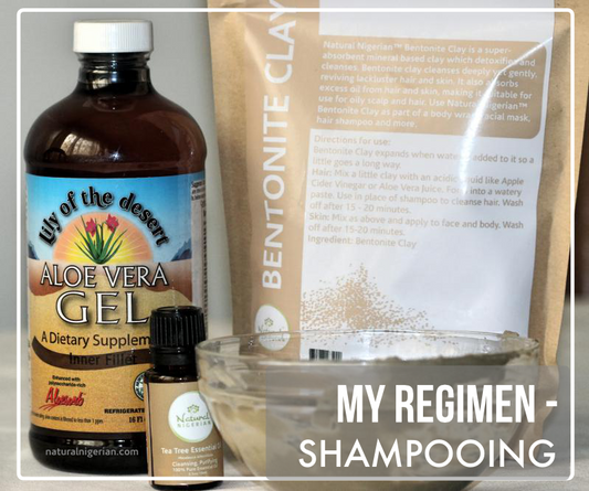 My Natural Hair Regimen - Shampooing
