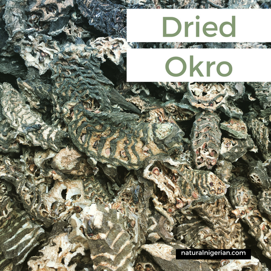 Nigerian Foods - Dried Okro