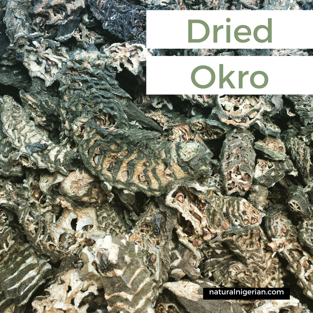 Dried Okro Nigerian Food